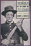 Soldiering in the Army of Tennessee