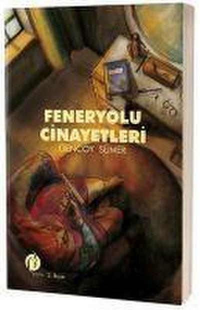 Feneryolu Cinayetleri - KOPIE