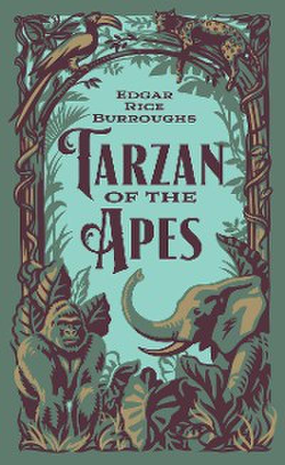Tarzan of the Apes (Barnes & Noble Collectible Editions)