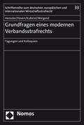 Grundfragen eines modernen Verbandsstrafrechts