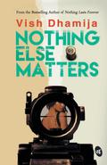 Nothing Else Matters