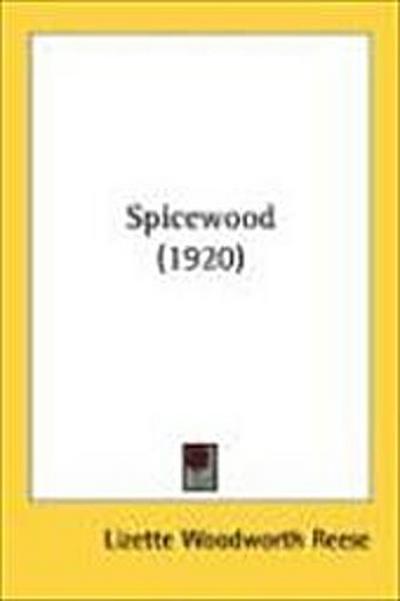 Spicewood (1920)