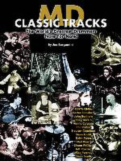 MD Classic Tracks: The World’s Greatest Drummers Note for Note!