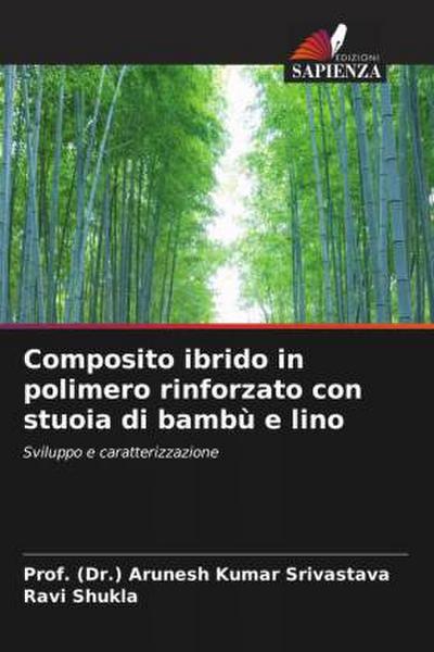 Composito ibrido in polimero rinforzato con stuoia di bambù e lino
