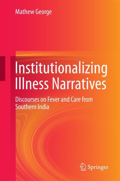 Institutionalizing Illness Narratives