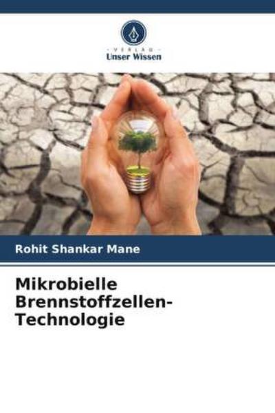 Mikrobielle Brennstoffzellen-Technologie