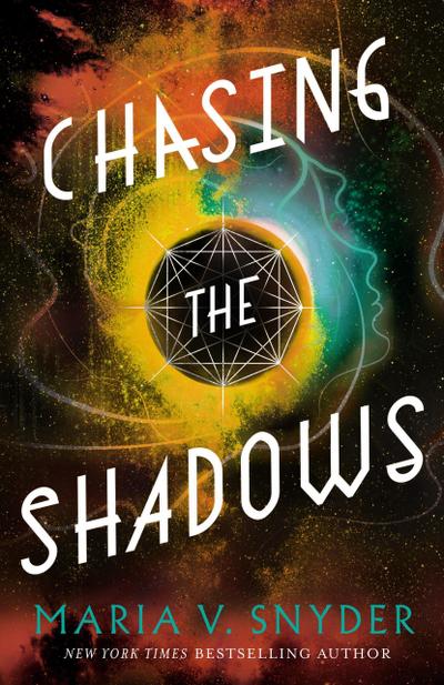 Chasing the Shadows (Sentinels of the Galaxy, #2)