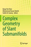 Complex Geometry of Slant Submanifolds