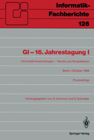 GI-16.Jahrestagung I
