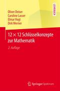 12 × 12 Schlüsselkonzepte zur Mathematik