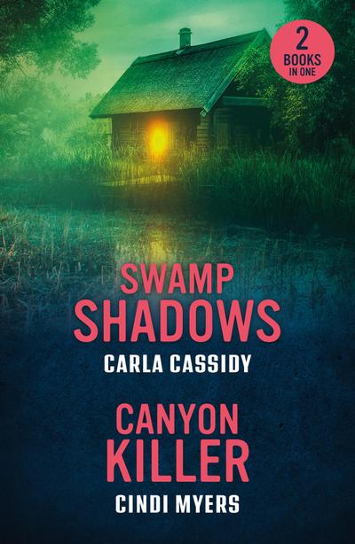 Swamp Shadows / Canyon Killer