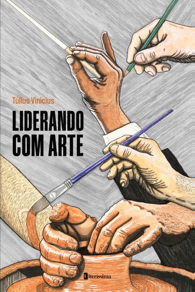 LIDERANDO COM ARTE