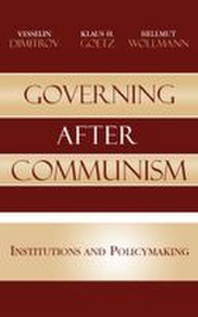 Governing after Communism