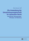 Die Anwendung der Umsatzsteuerorganschaft im natio