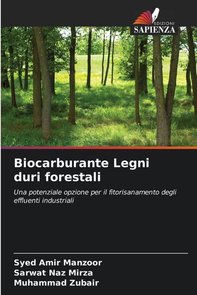 Biocarburante Legni duri forestali