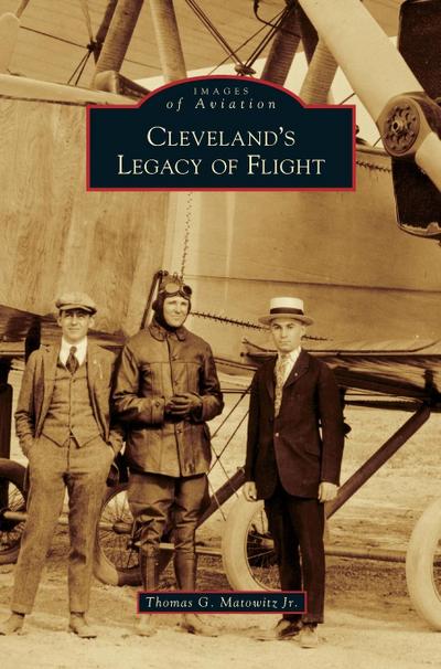 Cleveland’s Legacy of Flight