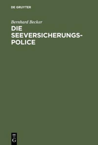Die Seeversicherungs-Police