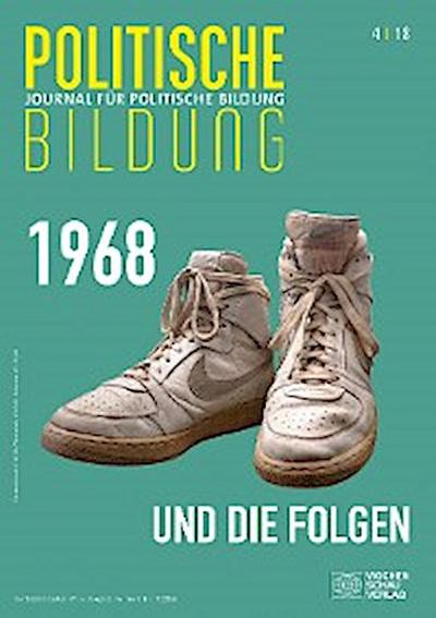 1968 und die Folgen