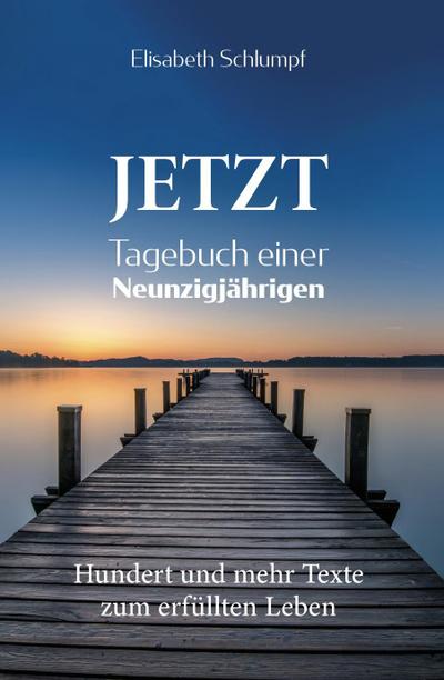 Jetzt