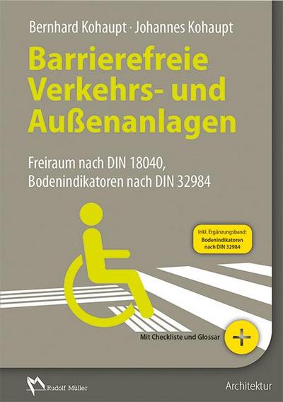 Barrierefreie Verkehrs- und Außenanlagen