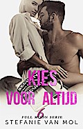 Kies voor altijd (Full Moon, #6)