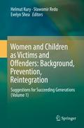 Women and Children as Victims and Offenders: Backg
