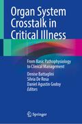 Organ System Crosstalk in Critical Illness