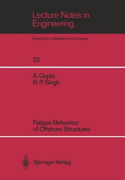 Fatigue Behaviour of Offshore Structures