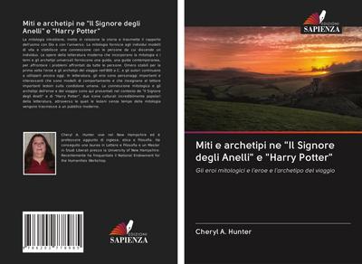 Miti e archetipi ne "Il Signore degli Anelli" e "Harry Potter"