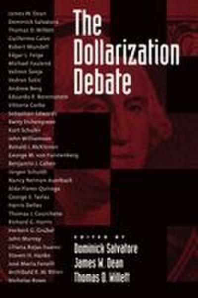 The Dollarization Debate