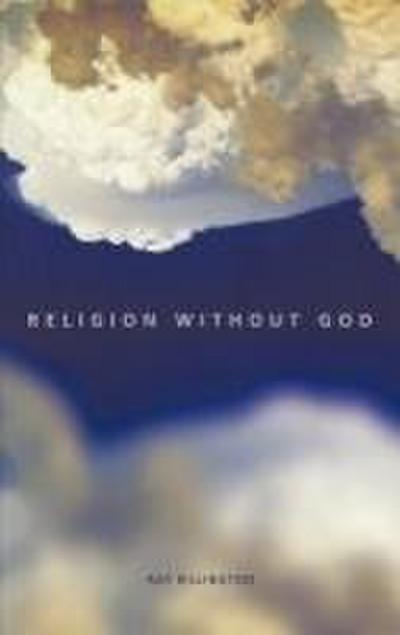 Religion Without God