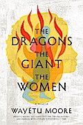 The Dragons, the Giant, the Women