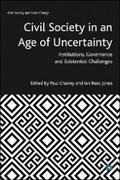 Civil Society in an Age of Uncertainty