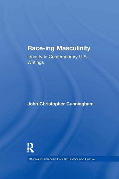 Race-ing Masculinity