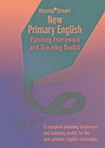 New Primary English Planning and Teaching Framework Year 6