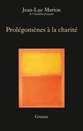 Prolégomènes à la charité