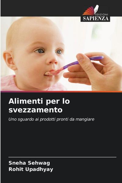 Alimenti per lo svezzamento