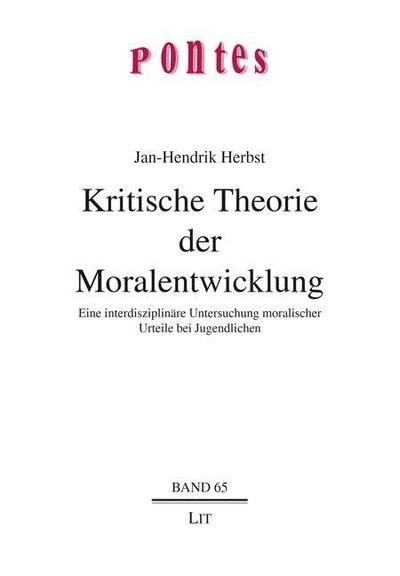 Herbst, J: Kritische Theorie der Moralentwicklung