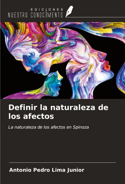 Definir la naturaleza de los afectos