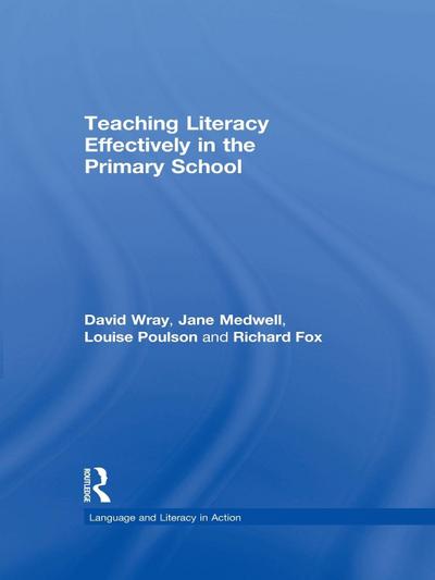 Teaching Literacy Effectively in the Primary School
