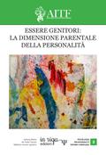 Essere genitori: la dimensione parentale della personalità.