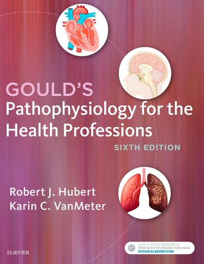 Pathophysiology for the Health Professions - E- Book