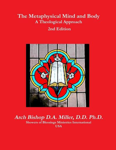 The Metaphysical Mind and Body A Theological Approach 2nd Edition