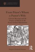 From Priest’s Whore to Pastor’s Wife