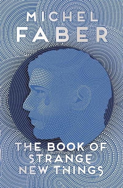 The Book of Strange New Things