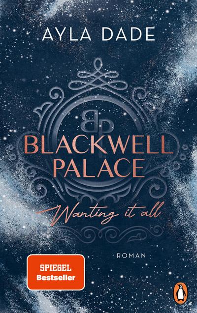 Blackwell Palace. Wanting it all