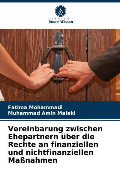 Vereinbarung zwischen Ehepartnern über die Rechte an finanziellen und nichtfinanziellen Maßnahmen
