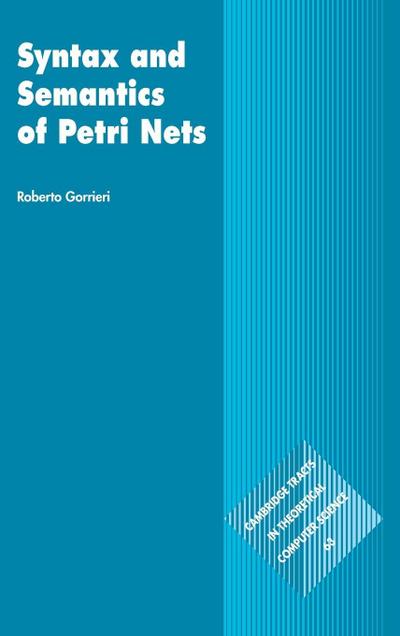 Syntax and Semantics of Petri Nets