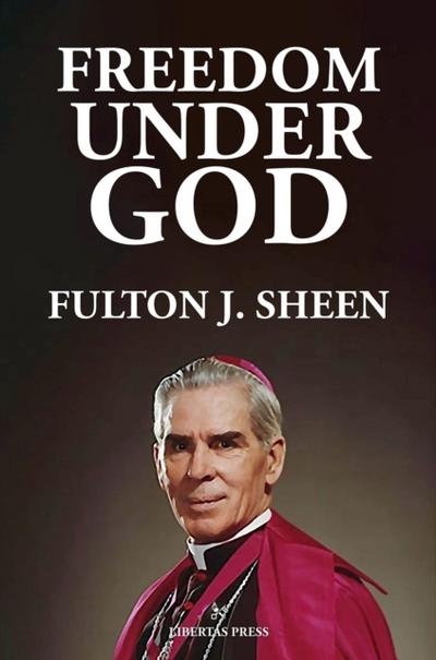 Freedom Under God