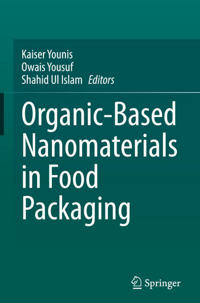 Organic-Based Nanomaterials in Food Packaging